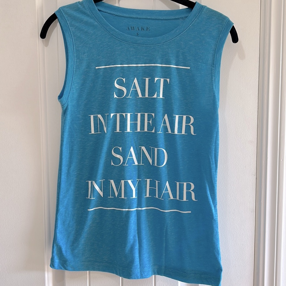 “Salt in the air sand in my hair” turquoise blue tank top. Sz Small. NWOT